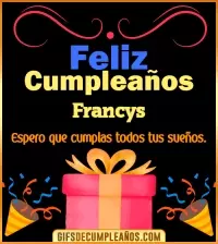 GIF Mensaje de cumpleaños Francys